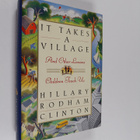 Hillary Rodham Clinton : It takes a village and other les... - pikkukuva 1