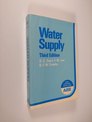 Alan C. Twort : Water Supply