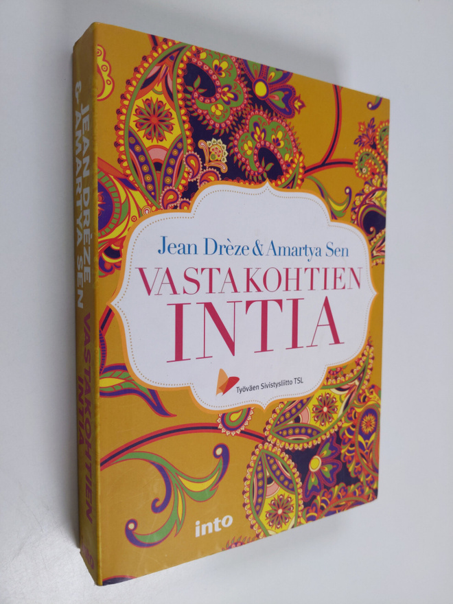 Amartya Sen ym. : Vastakohtien Intia