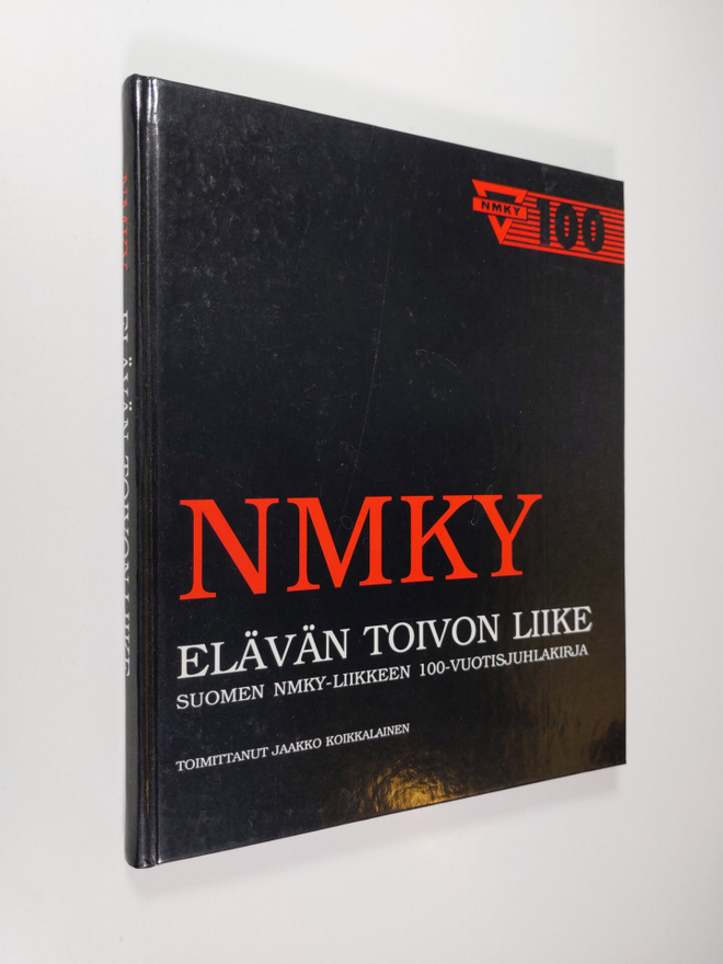 Jaakko (toim.) Koikkalainen : NMKY : elävän toivon liike ...