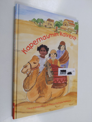 Tiina Kangasmaa ym. : Kapernaumin kaverit