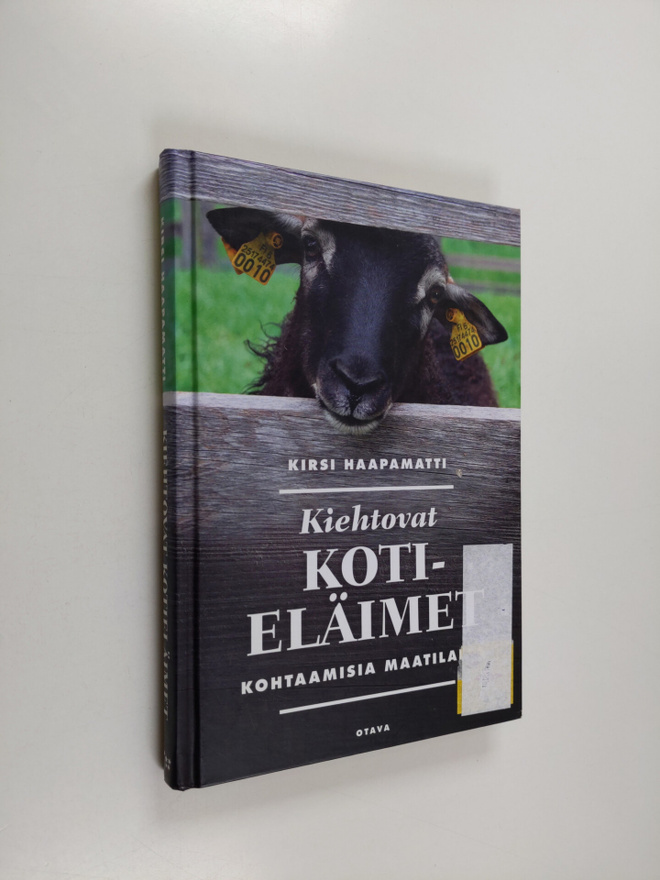 Kirsi Haapamatti : Kiehtovat kotieläimet : kohtaamisia ma...
