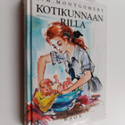 L. M. Montgomery : Kotikunnaan Rilla - pikkukuva 1