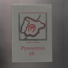 Amnell, Aaro: Pyreneitten yli, [tekijä] 1973, sid., K3 - pikkukuva 1