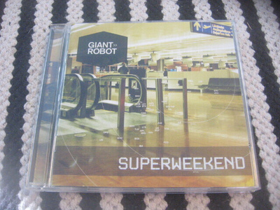 Giant Robot - Superweekend