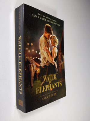 Sara Gruen : Water for elephants