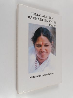 äiti Amma : Jumalallisen Rakkauden Valo : Keskusteluja Sr...