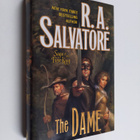 R. A. Salvatore : The Dame - pikkukuva 1