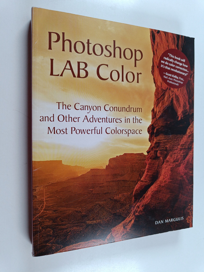 Dan Margulis : Photoshop LAB color : the Canyon Conundrum...