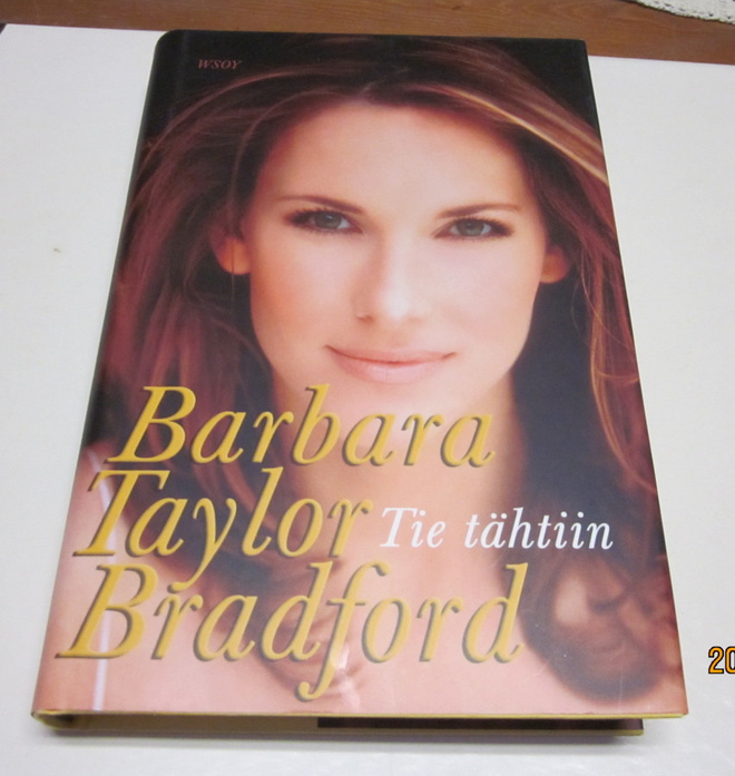 Barbara Taylor Bradford: Tie tähtiin