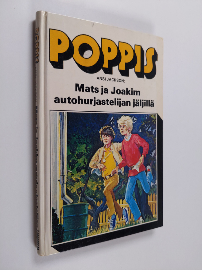 Ansi Jackson : Mats ja Joakim autohurjastelijan jäljillä