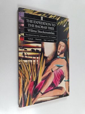 Wilma Stockenström : The expedition to the baobab tree