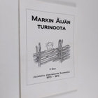 Asko Laukkonen : Markin äijän turinoota 2. osa : julkaist... - pikkukuva 1