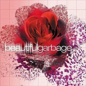 GARBAGE: Beautifulgarbage (CD), 2001, ks. esittely