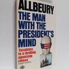Ted Allbeury : The man with the president's mind - pikkukuva 1