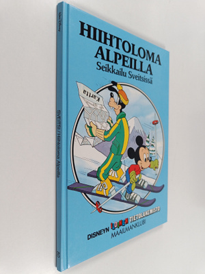 Walt Disney : Hiihtoloma Alpeilla : seikkailu Sveitsissä