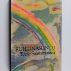 Tyyne Saastamoinen : Ruhtinaslintu : valitut runot 1960-1986 - pikkukuva 1