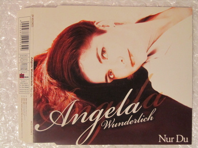 Angela Wunderlich • Nur Du CD-Single