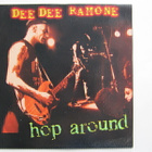 Dee Dee Ramone Hop Around LP Uusi Ramones - pikkukuva 1