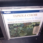 CD Tapiola Choir Water underground Snow is Weary - pikkukuva 1