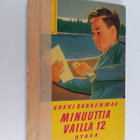 Erkki Saarenmaa : Minuuttia vailla 12 : seikkailukertomus - pikkukuva 1