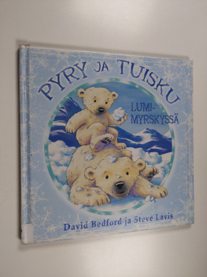 David Bedford : Pyry ja Tuisku lumimyrskyssä