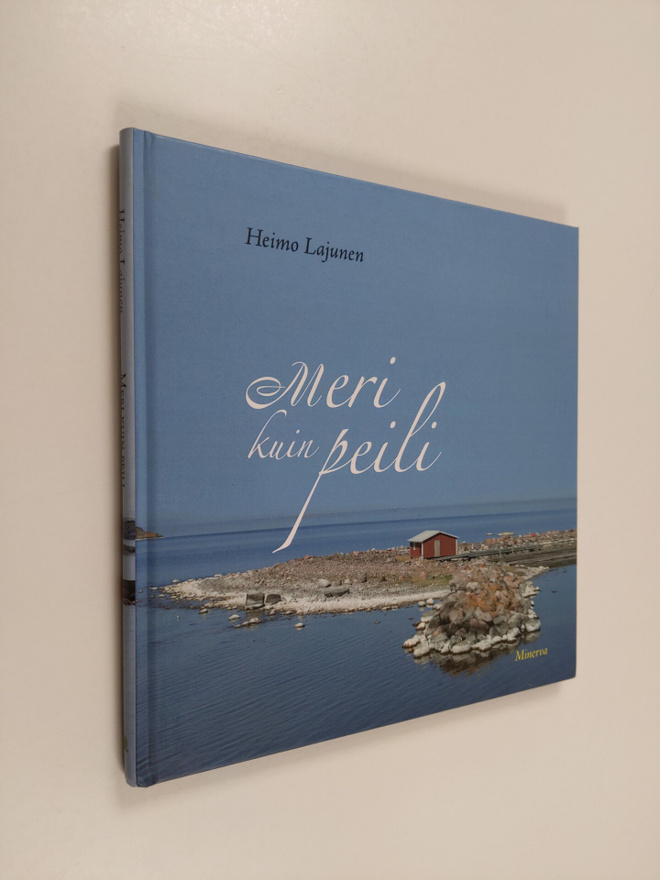 Heimo Lajunen : Meri kuin peili