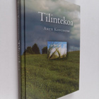Antti Koivuniemi : Tilintekoa (signeerattu, tekijän omiste) - pikkukuva 1