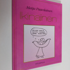 Maija Paavilainen : Ikinainen - pikkukuva 1