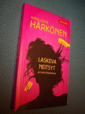 Anna-Leena Härkönen - Laskeva neitsyt ja muita... *Sis.pk:t