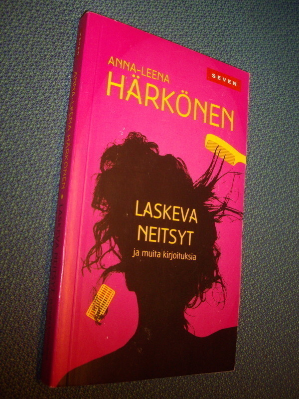Anna-Leena Härkönen - Laskeva neitsyt ja muita... *Sis.pk:t