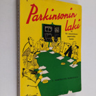 C. Northcote Parkinson : Parkinsonin laki : eli tie menes... - pikkukuva 1