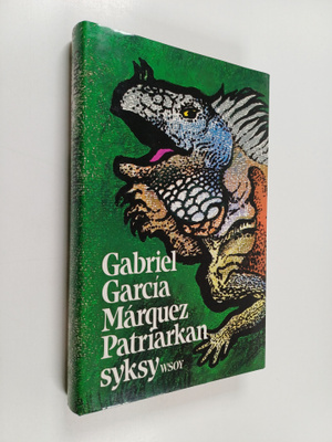 Gabriel Garcia Marquez : Patriarkan syksy