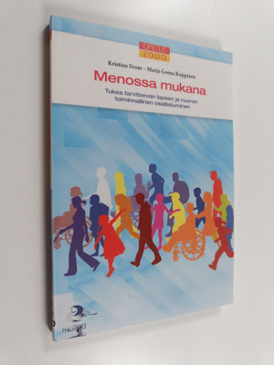 Kristine From : Menossa mukana : tukea tarvitsevan lapsen...