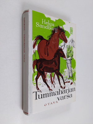 Helga Sandburg : Tummaharjan varsa