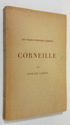 Gustave Lanson : Corneille