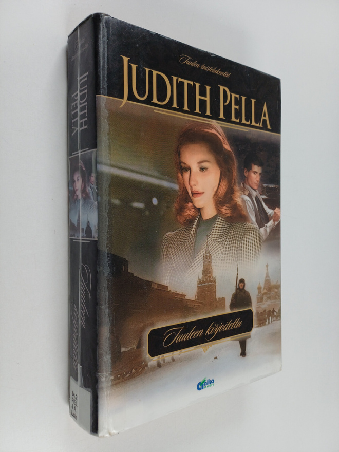 Judith Pella : Tuulen taistelukentät 1 : Tuuleen kirjoitettu