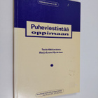 Tuula Hakkarainen : Puheviestintää oppimaan - pikkukuva 1
