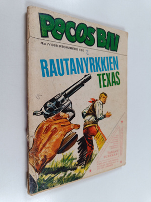 Pecos Bill 7/1968 : Rautanyrkkien Texas