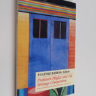 Eugenio Lisboa : Professor Pfiglzz and his strange compan... - pikkukuva 1