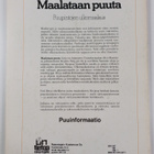 Maalataan puuta : puupintojen ulkomaalaus - pikkukuva 2