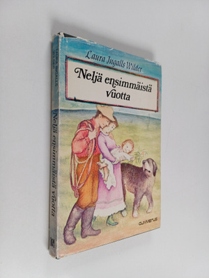 Laura Ingalls Wilder : Neljä ensimmäistä vuotta