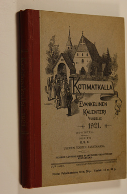Kotimatkalla : evankelinen kalenteri vuodelle 1921