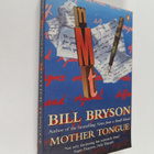 Bill Bryson : Mother tongue : the English language - pikkukuva 1