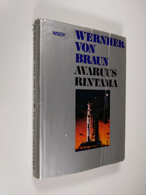 Wernher von Braun : Avaruusrintama
