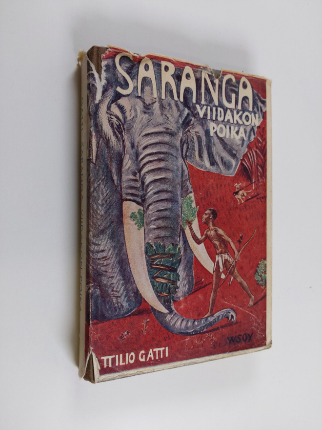 Attilio Gatti : Saranga, viidakon poika