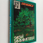 Juri Kazakov : Syksyä tammimetsissä : novelleja - pikkukuva 1