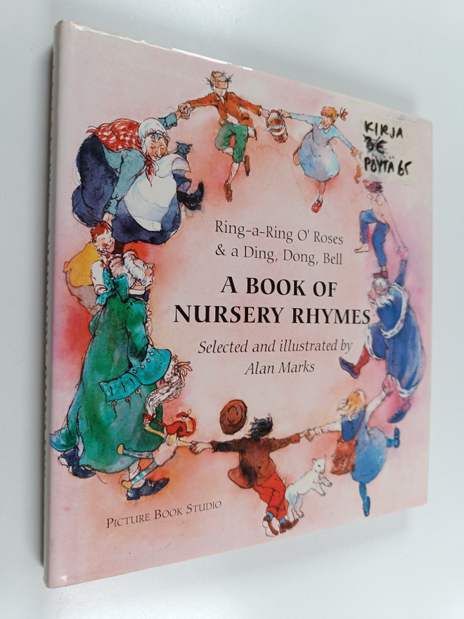 Alan Marks : A Book of Nursery Rhymes : Ring-a-ring O' Ro...