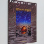 Hannu Helin : Amnesia allegro (signeerattu) - pikkukuva 1