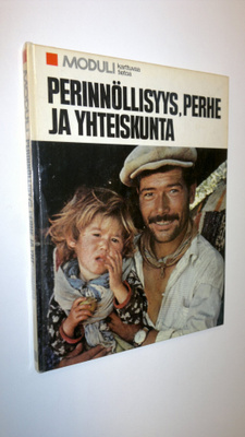Esko (Suom.) Kärhä : Perinnöllisyys, perhe ja yhteiskunta